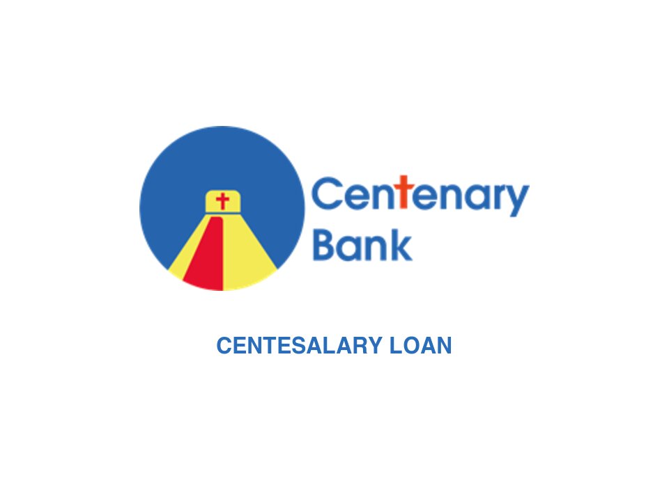 Centenary Bank CenteSalary Loan